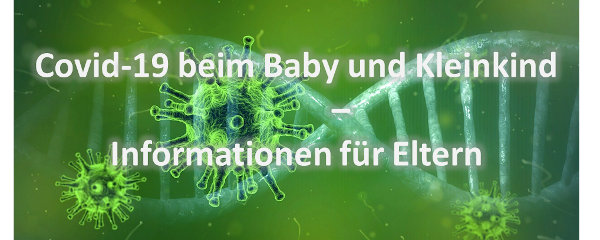 Created with GIMP Covid-19 beim Baby - Gefahr Coronavirus