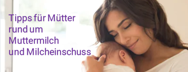 Tipps für Mütter rund um die Muttermilch2